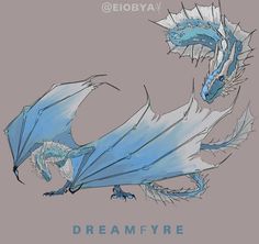 a drawing of a blue dragon with its wings spread out and the words dream written below it