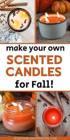 some candles and pumpkins with the words make your own scented candles for fall