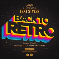 the back to retro style text effect in adobe and photoshopped with rainbow colors