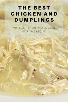 the best chicken and dumplings visit southernskied com for the recipe cover image