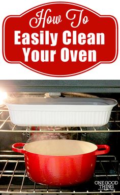 how to easily clean your oven for the first time with this easy and quick recipe