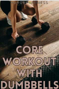 the cover of core workout with dumbbells