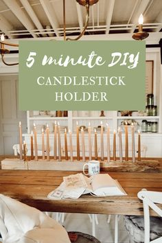 candlestick holder with the words 5 minute diy candle stick holder on it in front of