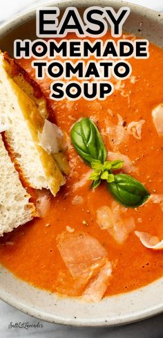 closeup of a bowl of soup with bread and text overlay that reads easy homemade tomato soup Tomatoe Soup Canning Recipes, Tomato Soup With Tortellini Easy, East Tomato Soup Recipe, Homemade Tomato Soup Recipe Video, Pantry Tomato Soup, Homemade Tomato Soup From Tomato Sauce, Tomato Soup Freezer