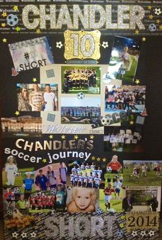 a collage of pictures and photos on a blackboard with the words chandler 10