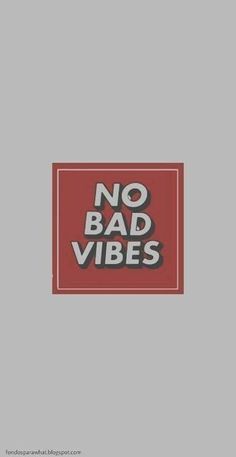 a red and black sign that says no bad vibes