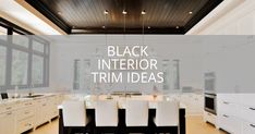 a black and white interior trim ideas banner