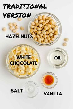 ingredients to make white chocolate truffle recipe on a white background with the words traditional version, hazelnuts, white chocolate, salt and vanilla