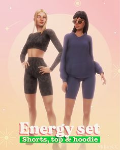 two women in matching outfits with the words energy set shorts, top and hoodie