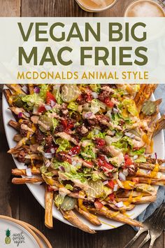 vegan big mac fries mcdonald's animal style on a white plate with coffee in the background