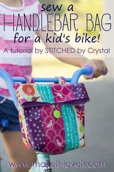 a child's bicycle with the handlebar bag on it and text overlay that says sew a handbag for a kid's bike