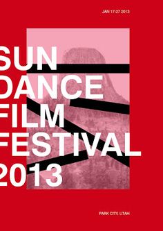 the sun dance film festival 2013 poster is red and white with black lines on it