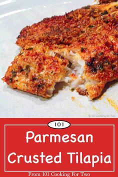 parmesan crusted tila on a white plate with text overlay that reads 1011 parmesan crusted til