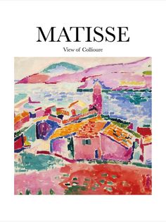 the cover of matissee magazine with an image of houses and mountains in the background