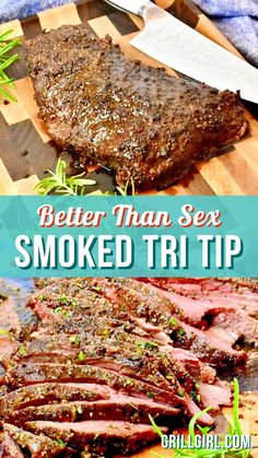 Smoked Tri Tip Recipe, Tri Tip Recipe, Tri Tip Steak Recipes, Tritip Recipes, Smoked Tri Tip, Cooking Tri Tip, Beef Tri Tip, Traeger Grill Recipes