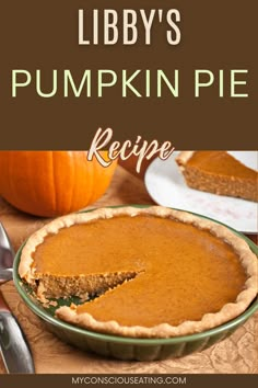 Perfectly spiced pumpkin pie Amish Pumpkin Pie Recipe, Pumkin Pie Recipe, Old Fashioned Pumpkin Pie Recipe, Libby's Pumpkin Pie, Easy Pumpkin Pie Recipe, Libbys Pumpkin Pie, Best Pumpkin Pie Recipe, Pumpkin Pie Spice Recipe, Pie Spice Recipe