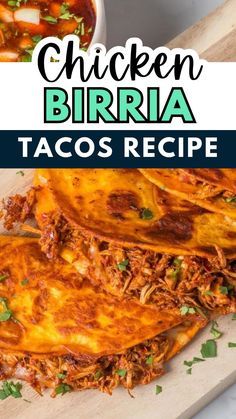 chicken birria tacos recipe on a cutting board with the title above it