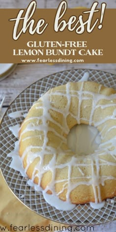 a lemon bundt cake on a cooling rack with the words, the best gluten - free lemon bundt cake