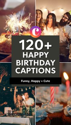 happy birthday captions for friends and family to share with each other in this collage