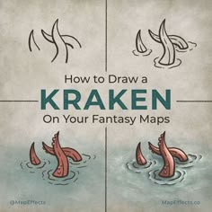 how to draw a kraken on your fantasy maps by mark ferrets