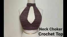 the neck choker crochet top is on display