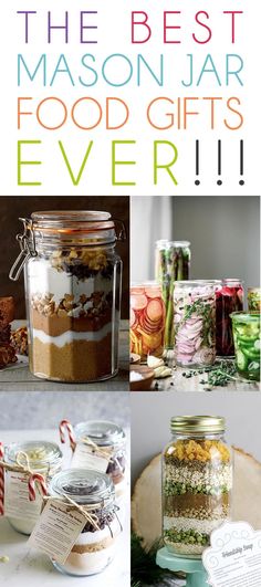 mason jar food gifts for the best mason jar food gifts ever diy gift ideas