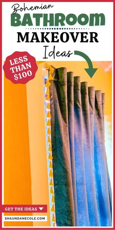 bathroom makeover ideas for less than $ 100 with text overlay that reads, bohemian bathroom makeover ideas less than $ 100