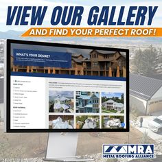 a computer screen with the words view our gallery and find your perfect roof on it