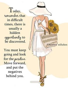 a woman in a white dress holding a sunflower and a straw hat with the words, today remember that in difficult times, there is usually a