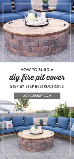 an outdoor fire pit is shown with the text how to build a diy fire pit cover step by step instructions