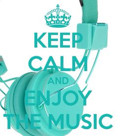 a pair of headphones with the words keep calm and enjoy the music