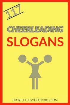 a yellow and red poster with the words cheerleadering slogans