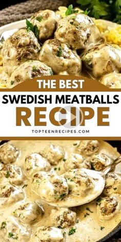 the best swedish meatballs recipe with potatoes and gravy