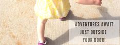 a doll with a sign that says, adventures await just outside your door