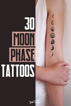 a woman's arm with the words 30 moon phase tattoos on it