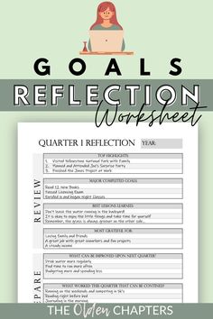 the goal reflection worksheet with text overlaying it and an image of a person sitting at a desk