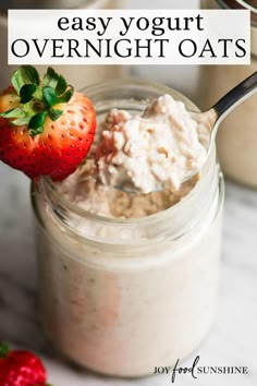 yogurt overnight oats in a mason jar with strawberries on the side