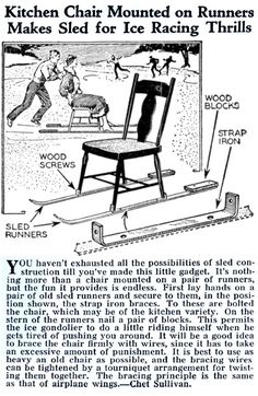 an advertisement for the kitchen chair mounted on runners makes sled for ice racing thrills