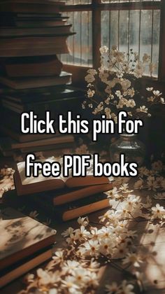 a pile of books with the words click this pin for free pdf books