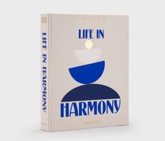 a book with the title life in harmony written on it's front and back cover