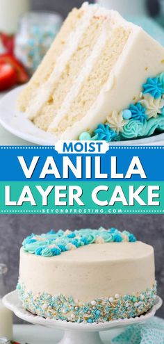 This easy, delicious cake recipe will become one of your go-to's! Super moist, fluffy, and topped with vanilla frosting, this vanilla layer cake is amazing. Feel free to dress up this simple dessert for any occasion! Easy Moist Vanilla Cake, Vanilla Layer Cake Recipe, Perfect Vanilla Cake Recipe, Vanilla Cake From Scratch, Vanilla Layer Cake, Perfect Vanilla Cake, Easy Vanilla Cake, Homemade Vanilla Cake