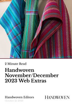 the front cover of an article about handwoven november / december 2009 web extras