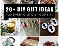 20 diy gift ideas for everyone on your list