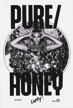 a black and white poster with the words pure / honey on it's side