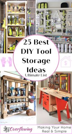 the 25 best diy tool storage ideas ultimate list for organizing tools in your home