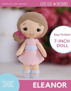 Cute Felt Patterns Hand Sewing Eleanor 7 Felt Doll Hand Sewing Pattern Pixie Faire Easy Doll Pattern, Rosie Birthday, Diy Yarn Dolls, Felt Doll Pattern, Dolls Handmade Diy, Felt Doll Patterns, Fabric Doll Pattern, Disappearing Ink, Split Stitch