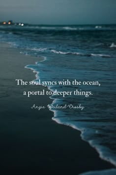 an ocean with waves and the words, the soul syncs with the ocean, a portal to deeper things