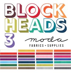 the logo for block heads modia fabrics and supplies, with colorful stripes in different colors