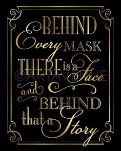 the words behind every mask are in gold and black, with an ornate frame around it