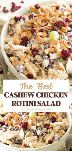 the best cashew chicken rotini salad with cranberries and apples in it